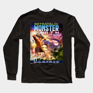 Betrayal on Monster Earth Long Sleeve T-Shirt